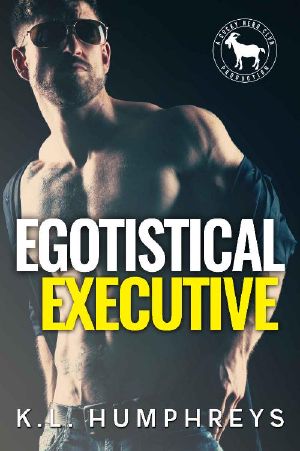 [Cocky Hero Club 01] • Egotistical Executive · A Hero Club Novel